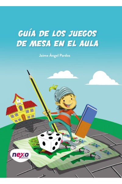GUIA DE LOS JUEGOS DE MESA EN EL AULA DE PRIMARIA