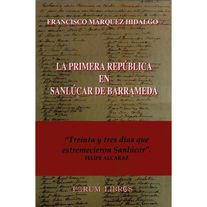LA PRIMERA REPÚBLICA EN SANLÚCAR DE BARRAMEDA
