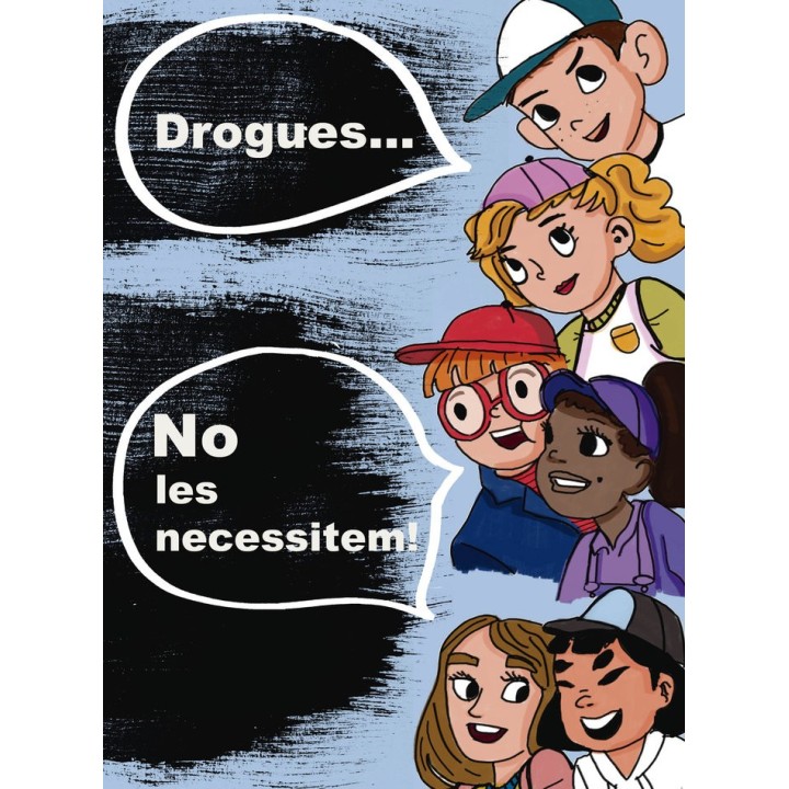DROGUES NO LES NECESSITEM