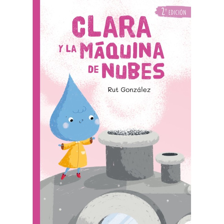CLARA Y LA MAQUINA DE NUBES