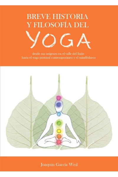 BREVE HISTORIA Y FILOSOFIA DEL YOGA