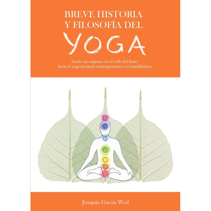 BREVE HISTORIA Y FILOSOFIA DEL YOGA