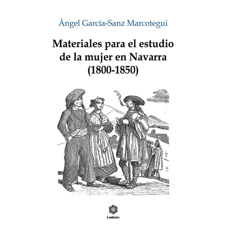 MATERIALES PARA EL ESTUDIO DE LA MUJER EN NAVARRA 1800 1850