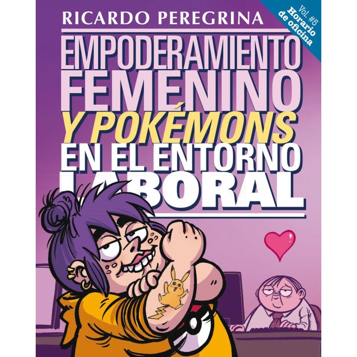 EMPODERAMIENTO FEMENINO Y POKEMONS EN EL ENTORNO LABORAL