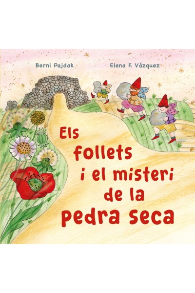 ELS FOLLETS I EL MISTERI DE LA PEDRA SECA