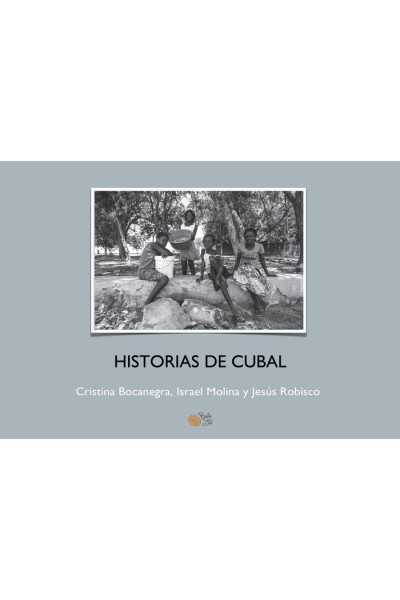 HISTORIAS DE CUBAL