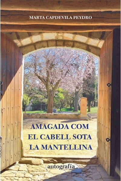 AMAGADA COM EL CABELL SOTA LA MANTELLINA