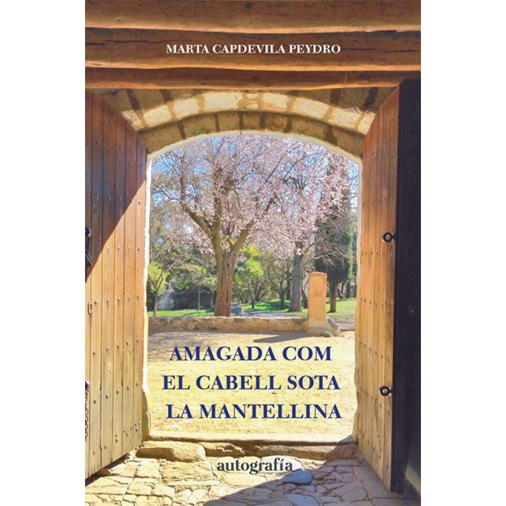 AMAGADA COM EL CABELL SOTA LA MANTELLINA