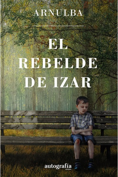 EL REBELDE DE IZAR