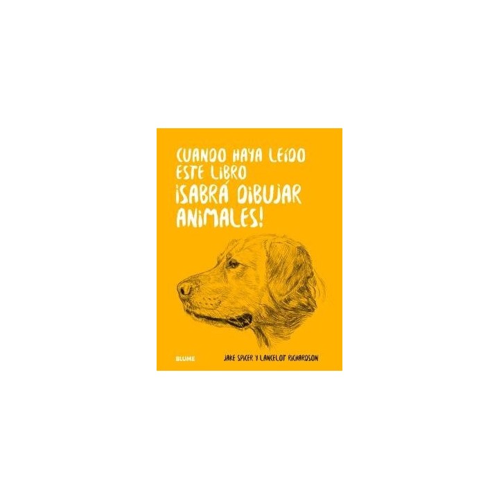 CUANDO HAYA LEIDO ESTE LIBRO SABRA DIBUJAR ANIMALES