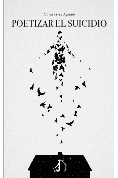 POETIZAR EL SUICIDIO