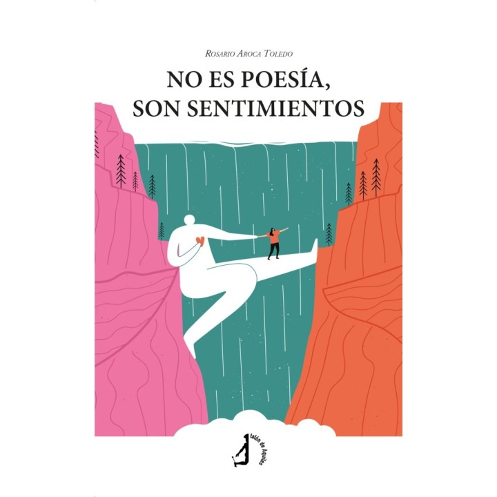 NO ES POESIA SON SENTIMIENTOS