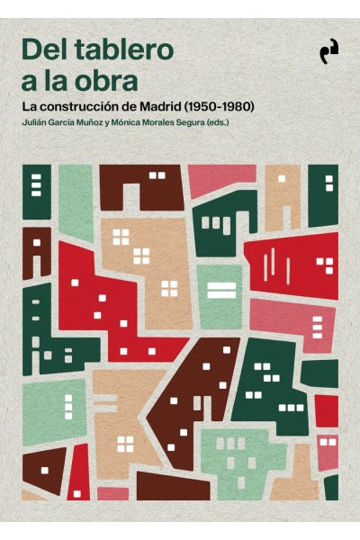DEL TABLERO A LA OBRA
