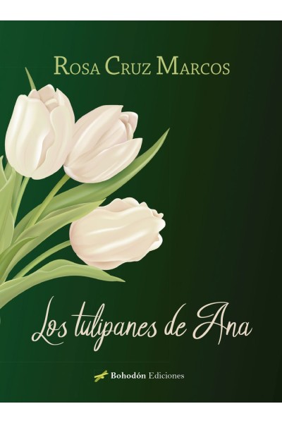 LOS TULIPANES DE ANA