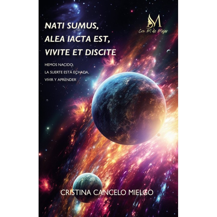 NATI SUMUS ALEA IACTA EST VIVITE ET DISCITE