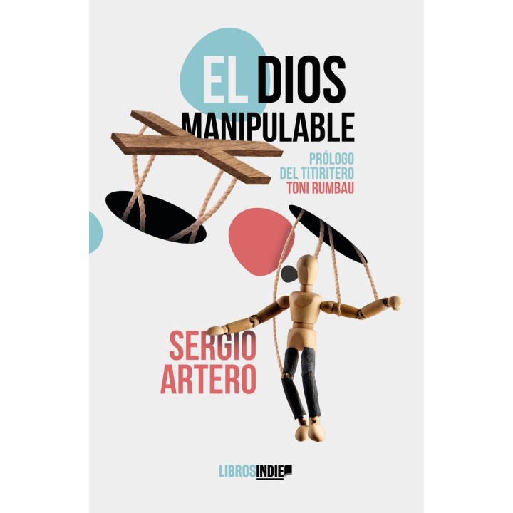 UN DIOS MANIPULABLE