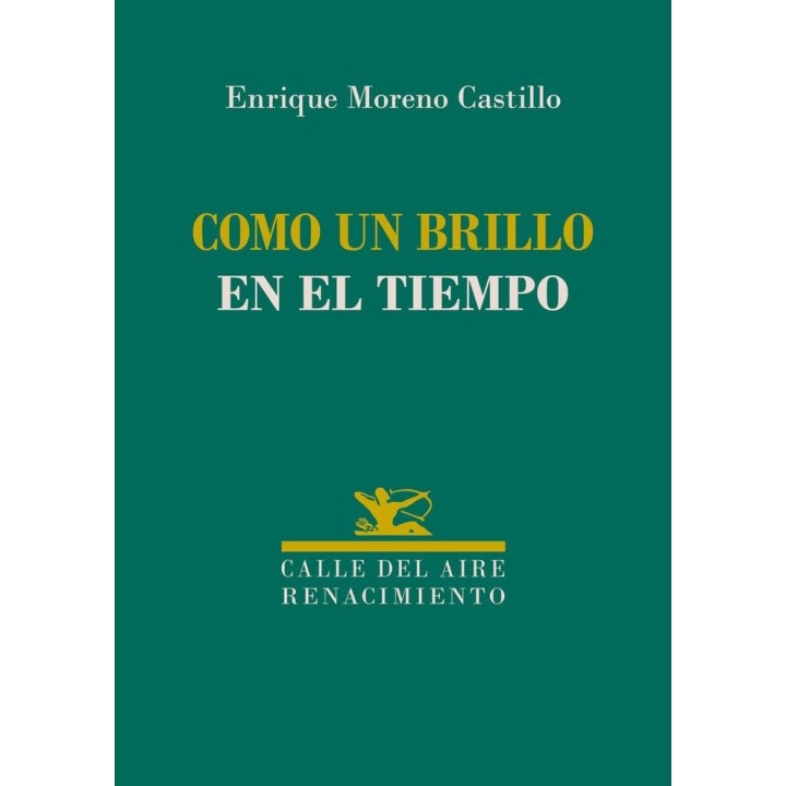 COMO UN BRILLO EN EL TIEMPO