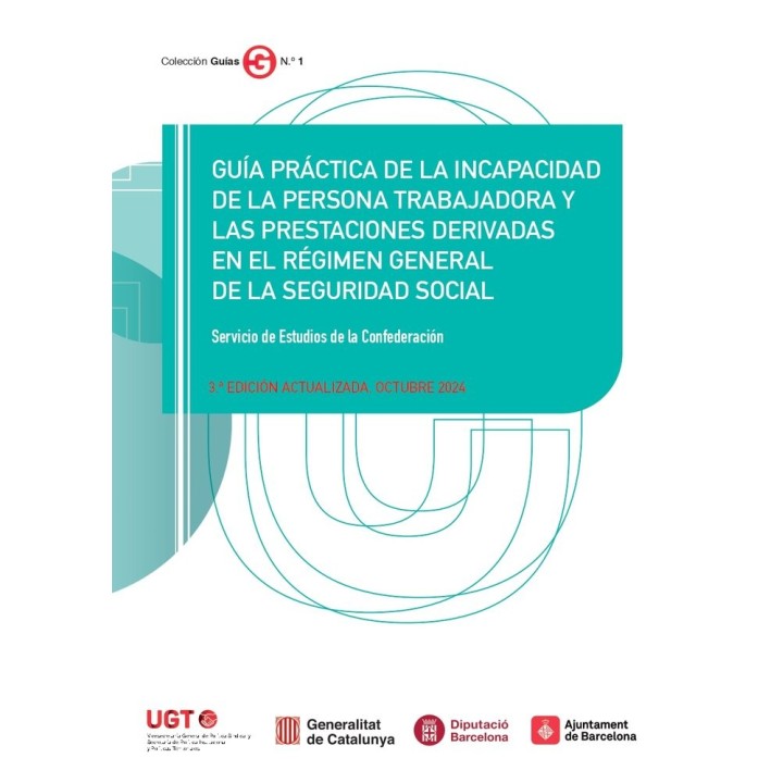 GUIA PRACTICA DE LA INCAPACIDAD DE LA PERSONA TRABAJADORA Y