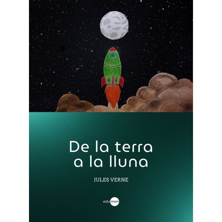 DE LA TERRA A LA LLUNA