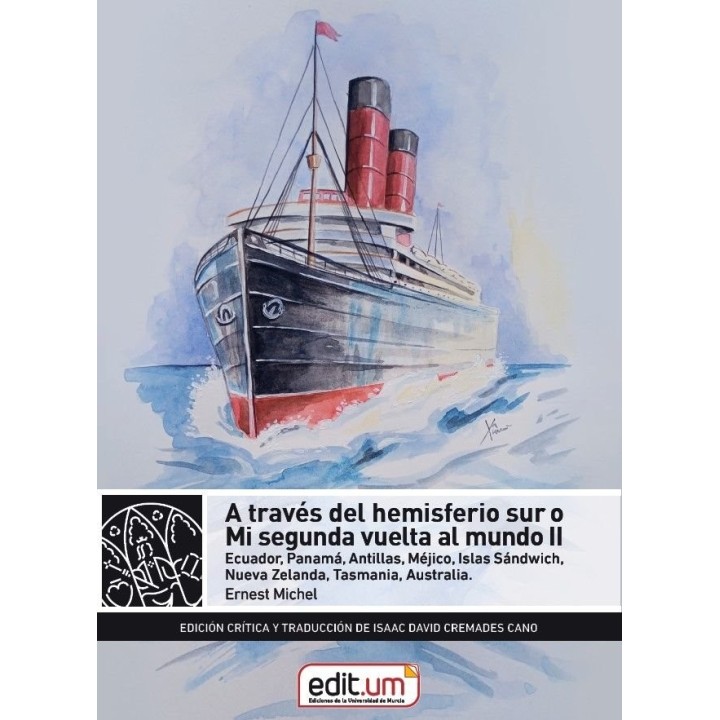 A TRAVES DEL HEMISFERIO SUR O MI SEGUNDA VUELTA AL MUNDO II