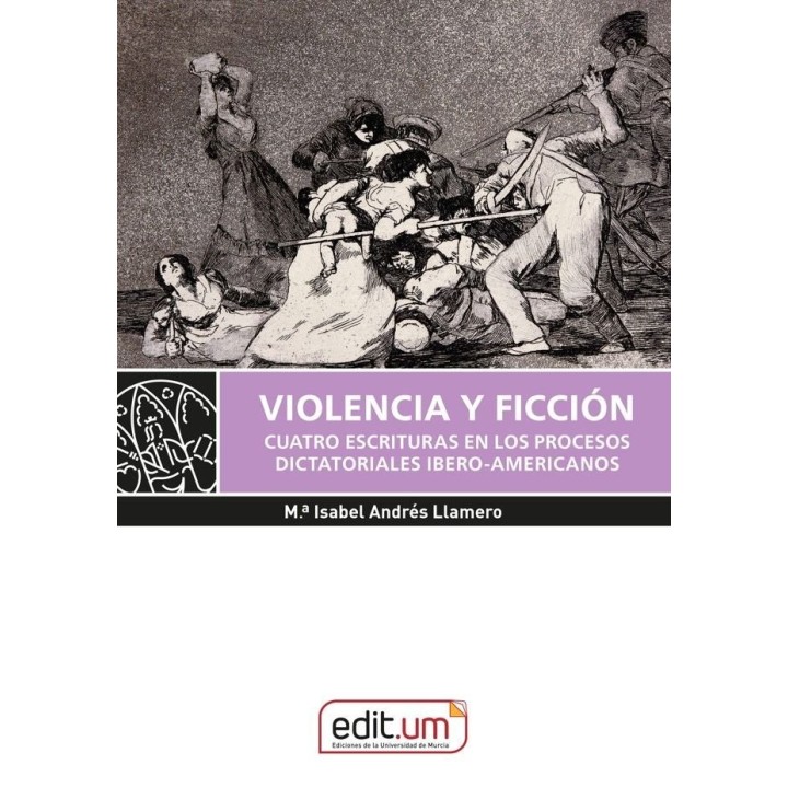 VIOLENCIA Y FICCION CUARTO ESCRITURAS EN LOS PROCESOS DICTA