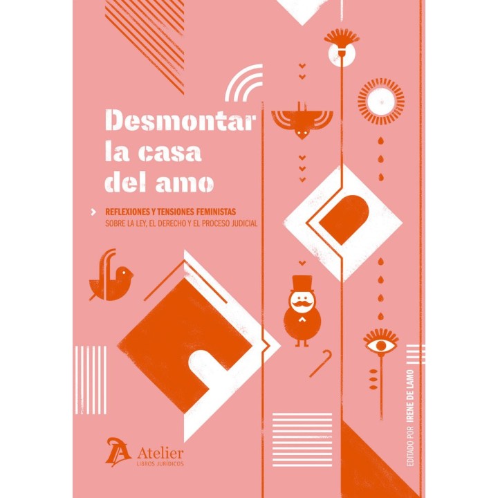DESMONTAR LA CASA DEL AMO