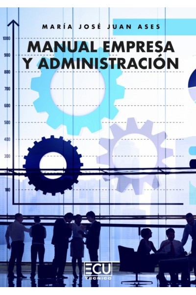 MANUAL DE EMPRESA Y ADMINISTRACION