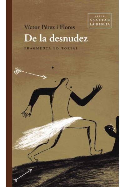 DE LA DESNUDEZ