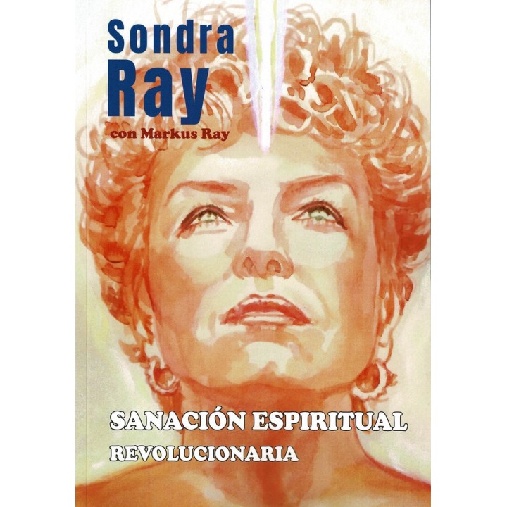 SANACION ESPIRITUAL REVOLUCIONARIA