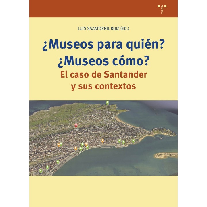 MUSEOS PARA QUIEN MUSEOS COMO
