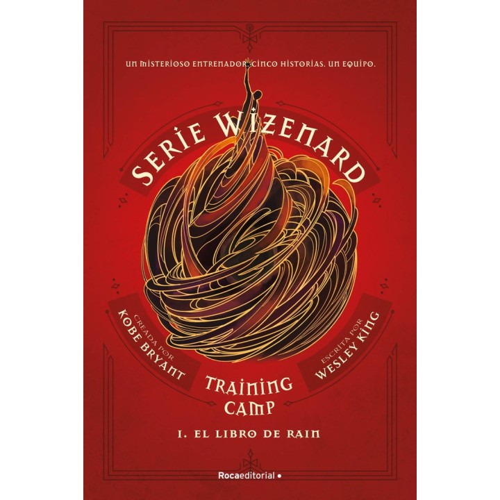 SERIE WIZENARD TRAINING CAMP 1 EL LIBRO DE RAIN