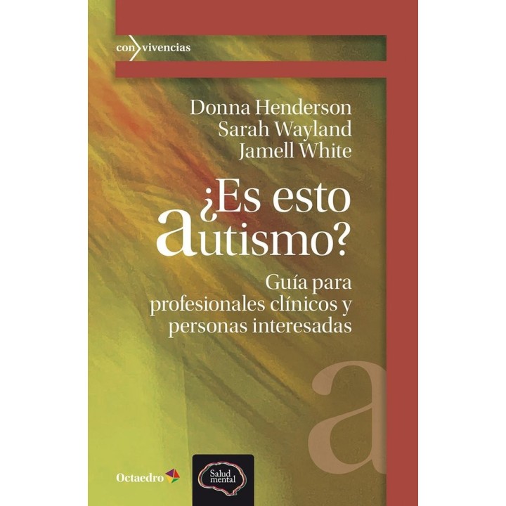 ES ESTO AUTISMO