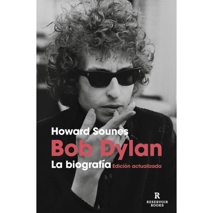 BOB DYLAN LA BIOGRAFIA