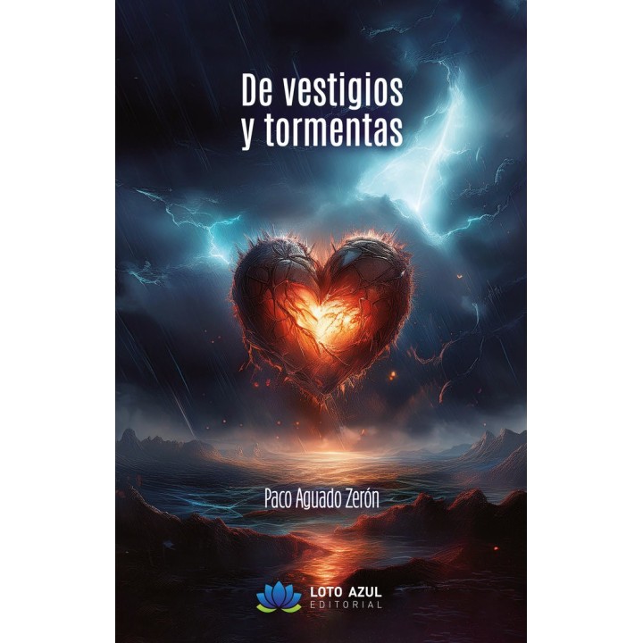 DE VESTIGIOS Y TORMENTAS
