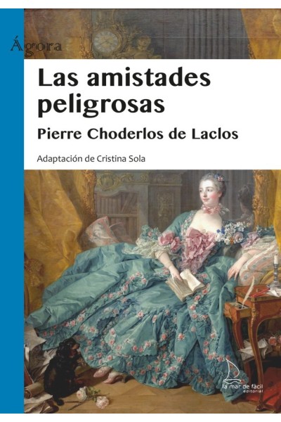 LAS AMISTADES PELIGROSAS