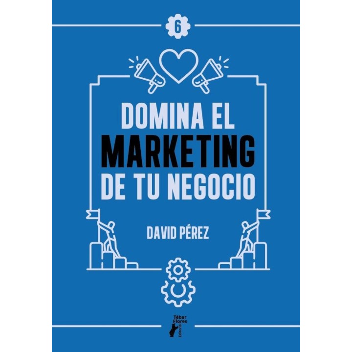 DOMINA EL MARKETING DE TU NEGOCIO