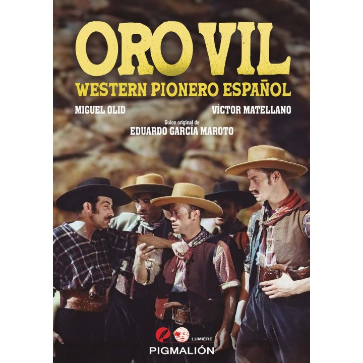 ORO VIL WESTERN PIONERO ESPAÑOL