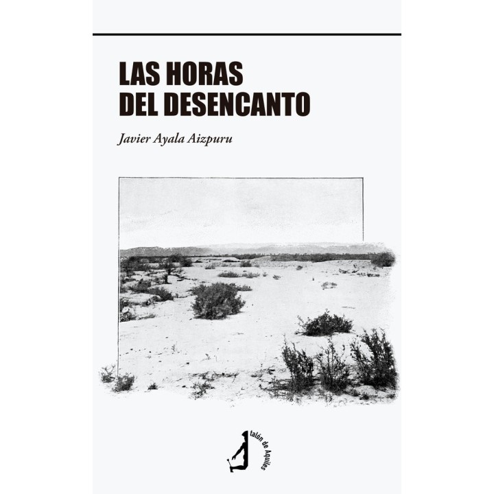 LAS HORAS DEL DESENCANTO