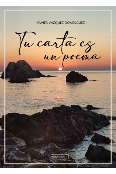 TU CARTA ES UN POEMA