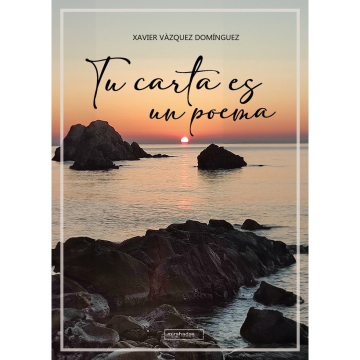 TU CARTA ES UN POEMA