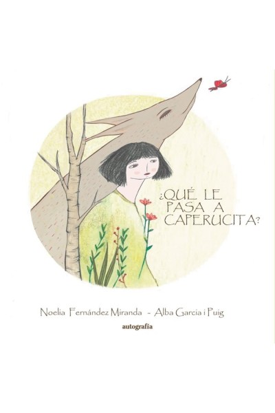 QUE LE PASA A CAPERUCITA