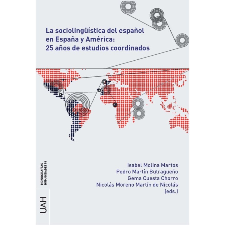 LA SOCIOLINGUISTICA DEL ESPAÑOL EN ESPAÑA Y AMERICA