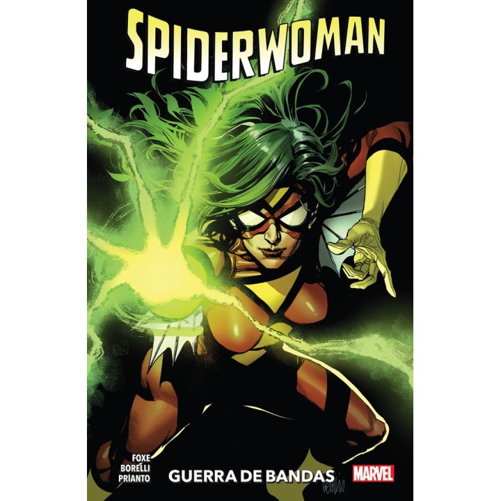 SPIDERWOMAN DE STEVE FOXE 1 GUERRA DE BANDAS