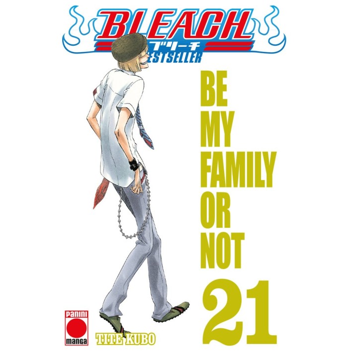 BLEACH BESTSELLER 21 ME MY FAMILY OR NOT