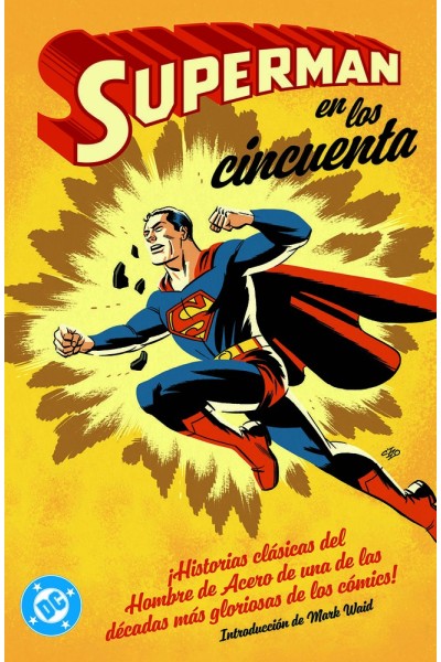 ARCHIVOS DC SUPERMAN EN LOS AÑOS CINCUENTA
