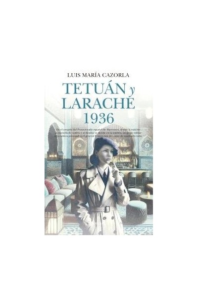 TETUAN Y LARACHE 1936