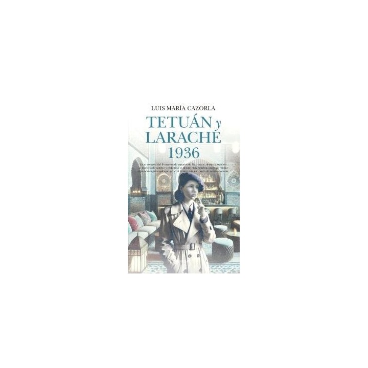 TETUAN Y LARACHE 1936