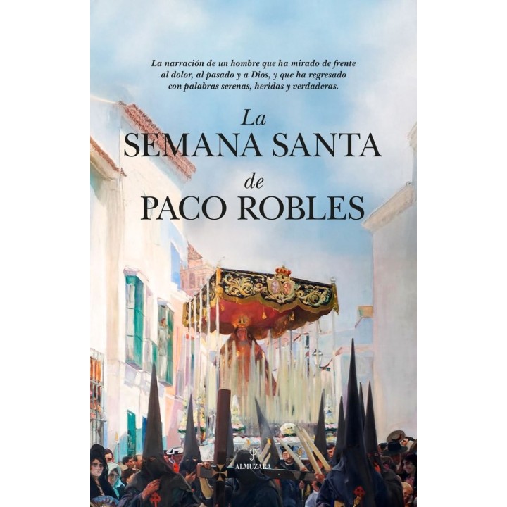 SEMANA SANTA DE PACO ROBLES,LA