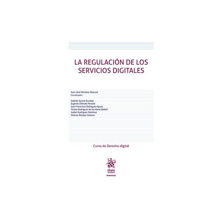 LA REGULACION DE LOS SERVICIOS DIGITALES