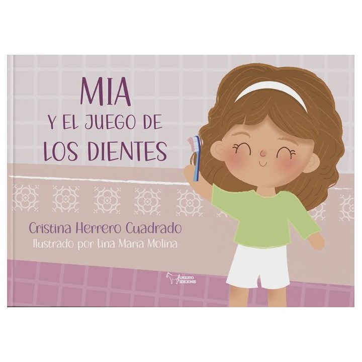 MIA Y EL JUEGO DE LOS DIENTES